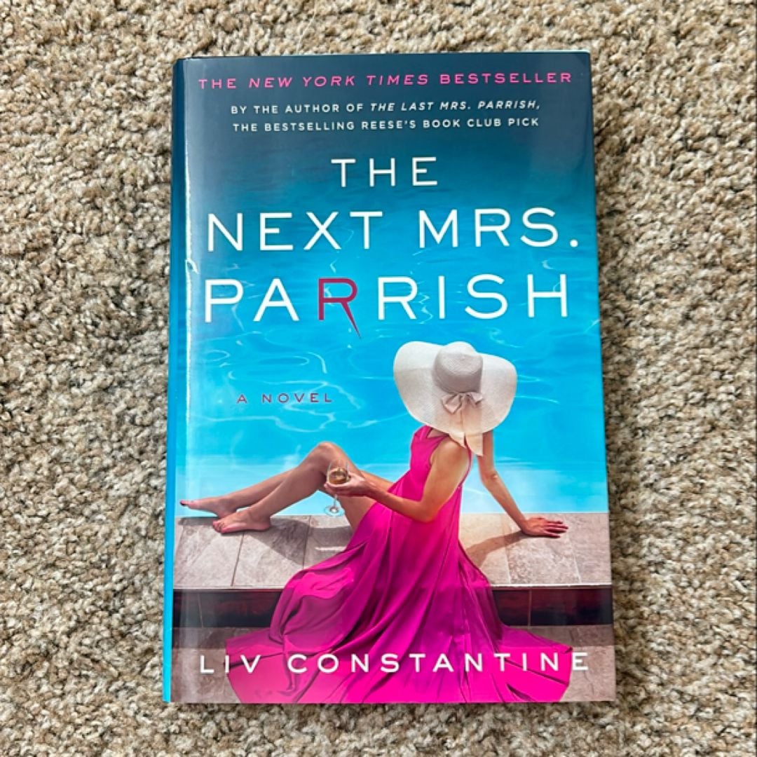 The Next Mrs. Parrish by Liv Constantine, Hardcover Pangobooks