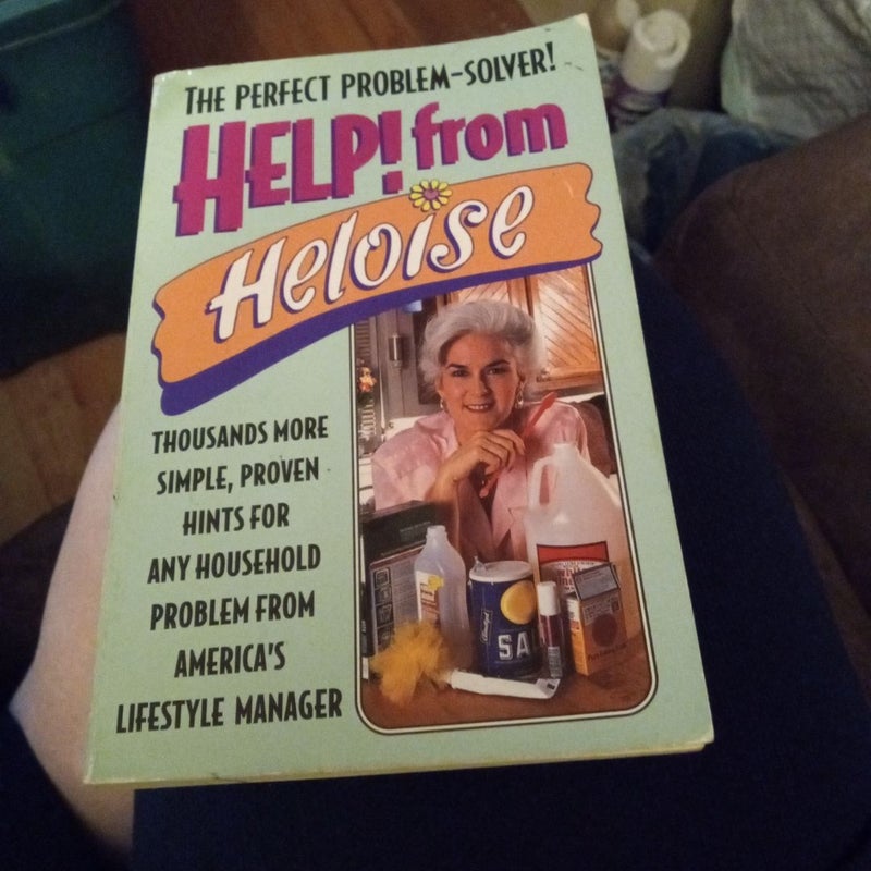 Help! from Heloise