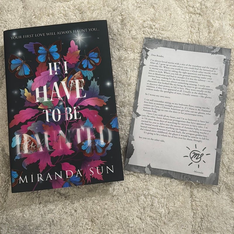 If I Have to Be Haunted - SIGNED Fairyloot Edition