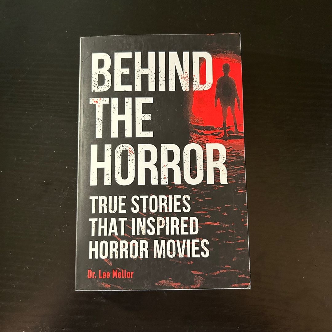 Behind the Horror