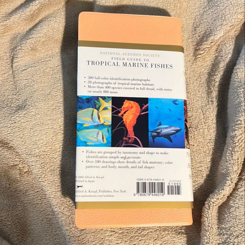 Field Guide to Tropical Marine Fishes