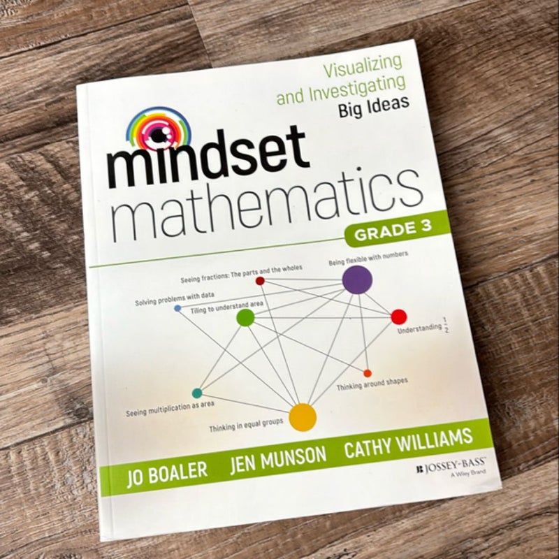 Mindset Mathematics: Visualizing and Investigating Big Ideas, Grade 3