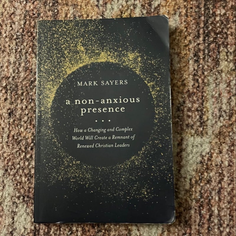 A Non-Anxious Presence