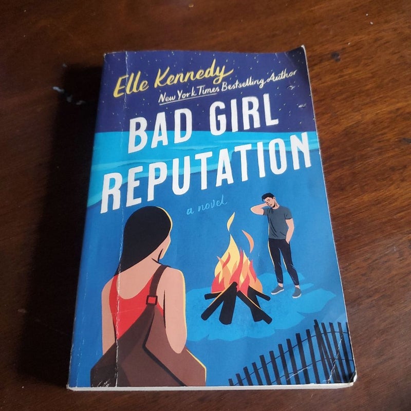 Bad Girl Reputation