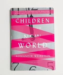Children of the New World: Stories