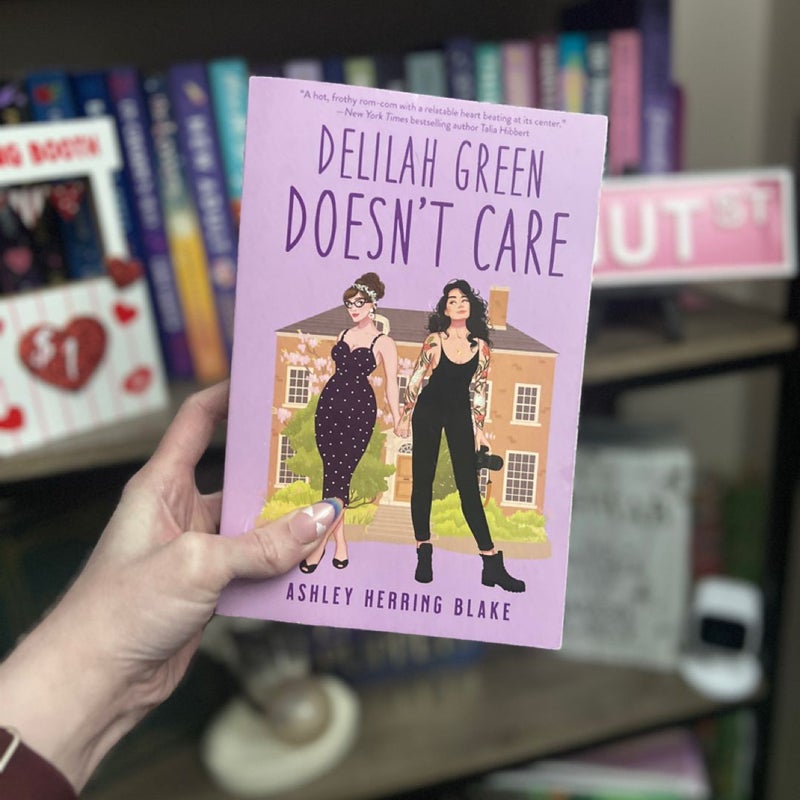 Delilah Green Doesn’t Care, Astrid Parker Doesn’t Fail, and Iris Kelly Doesn’t Date