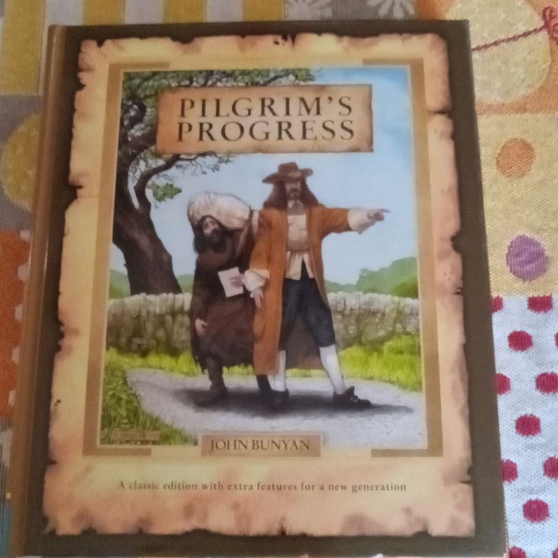 The Pilgrim's Progress