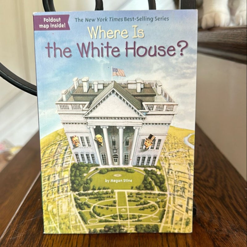 Where Is the White House?