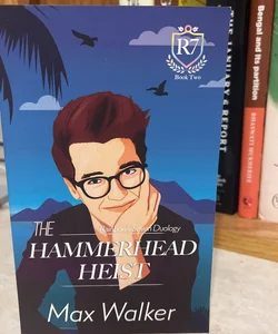 The Hammerhead Heist 