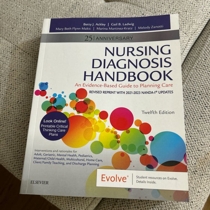 Nursing Diagnosis Handbook, 12th Edition Revised Reprint with 2021-2023 NANDA-I® Updates