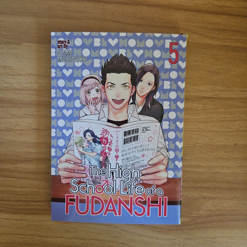 The High School Life of a Fudanshi Vol. 5