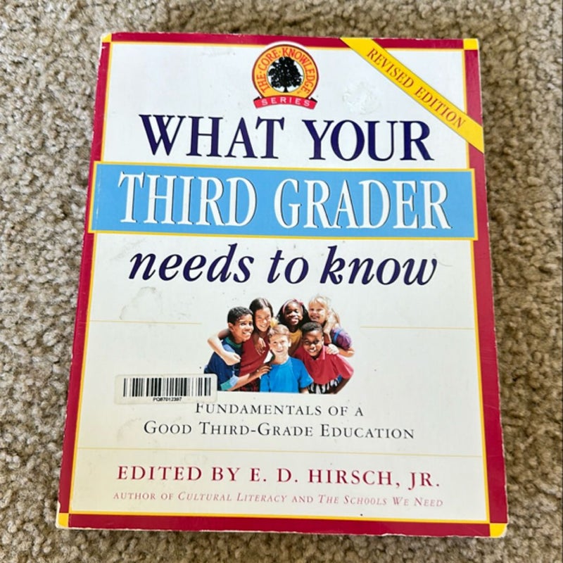 What Your Third Grader Needs to Know (Revised Edition)