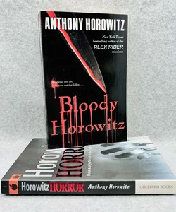 Horowitz Horror and Bloody Horowitz 