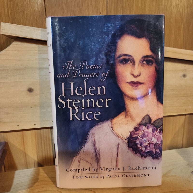 The Prayers and Poems of Helen Steiner Rice