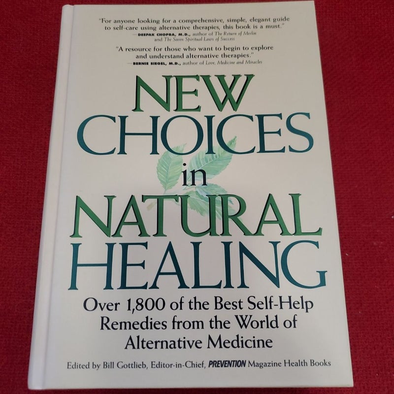 New Choices in Natural Healing