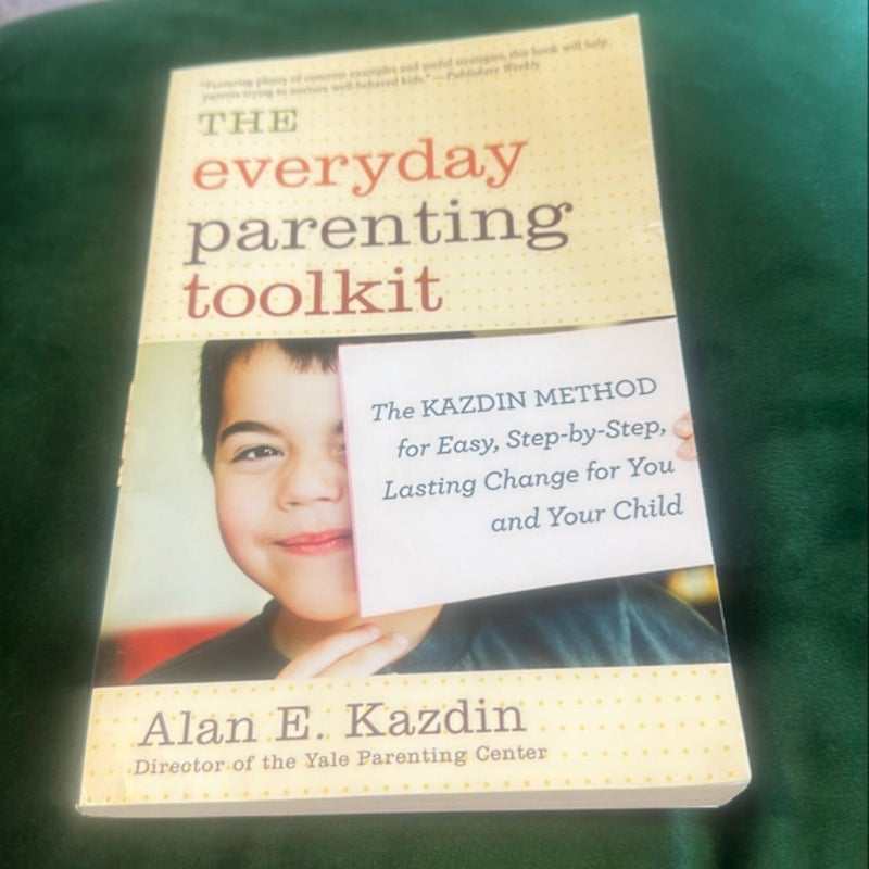 The Everyday Parenting Toolkit