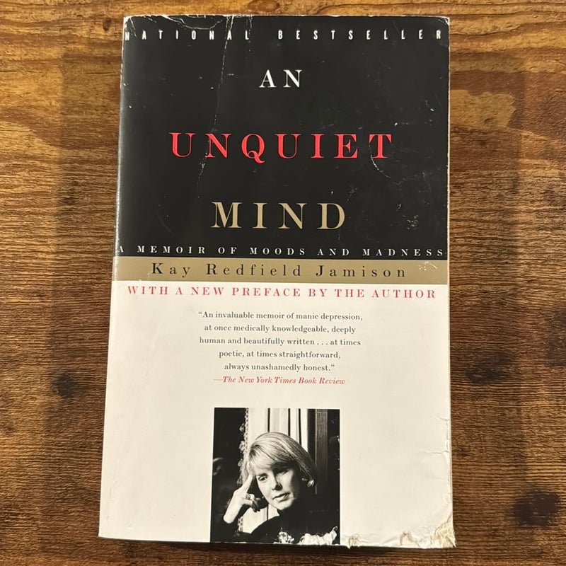 An Unquiet Mind