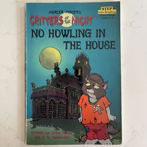 No Howling in the House