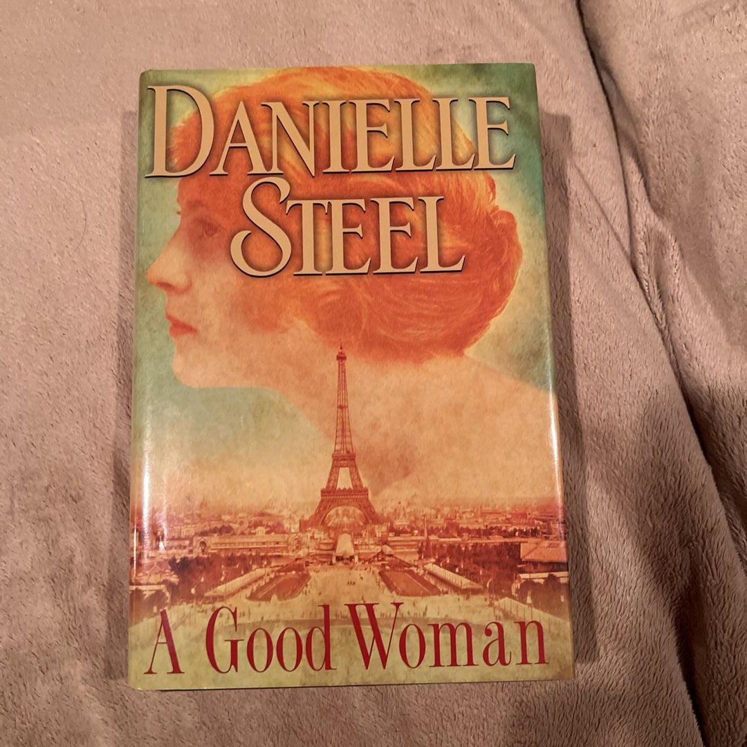 A Good Woman by Danielle Steel, Hardcover | Pangobooks
