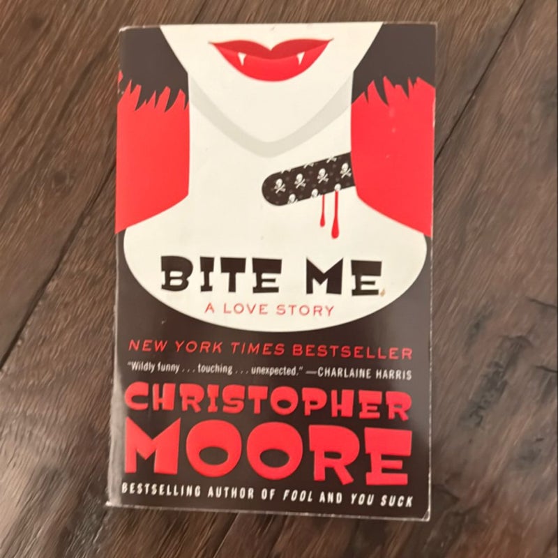 Bloodsucking Fiends & Bite Me ( A Love Story)