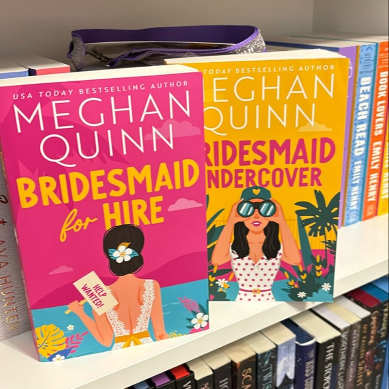 Bridesmaid for Hire and Bridesmaid Undercover signed 