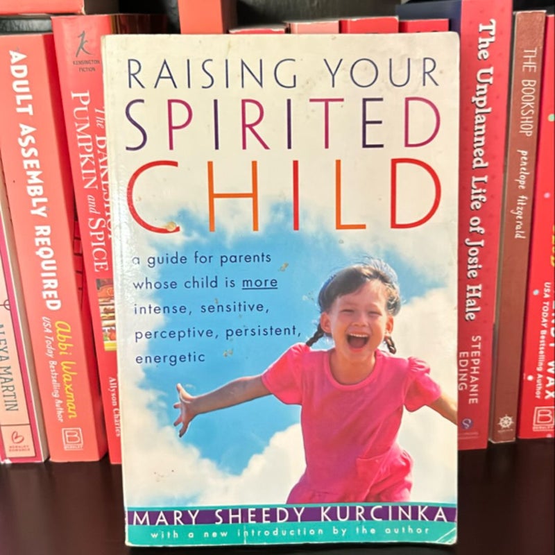 Raising Your Spirited Child