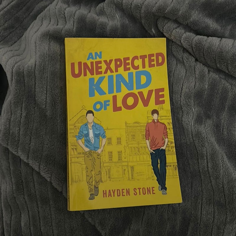 An Unexpected Kind of Love