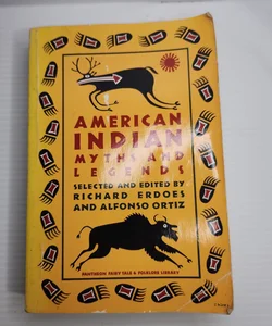 American Indian Myths and Legends