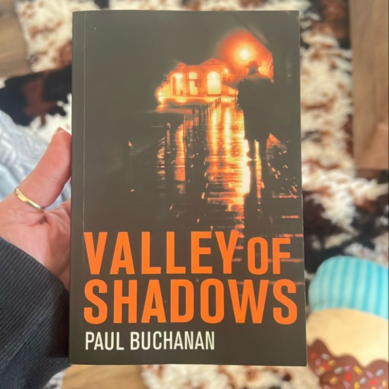 Valley of Shadows