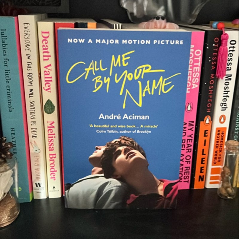 Call Me by Your Name (Film Tie-In)