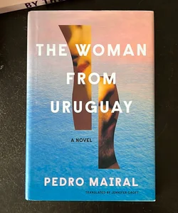 The Woman from Uruguay