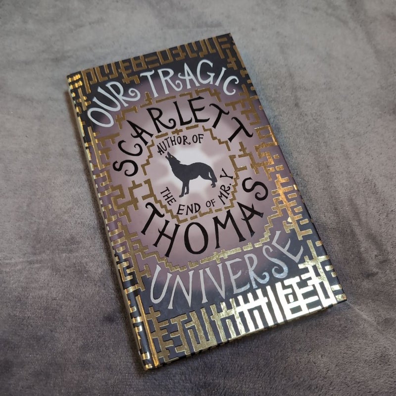 Our Tragic Universe (1st edition, sprayed edges)