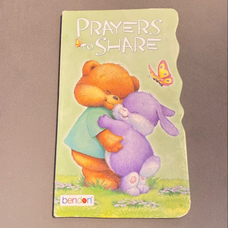 Prayers To Share