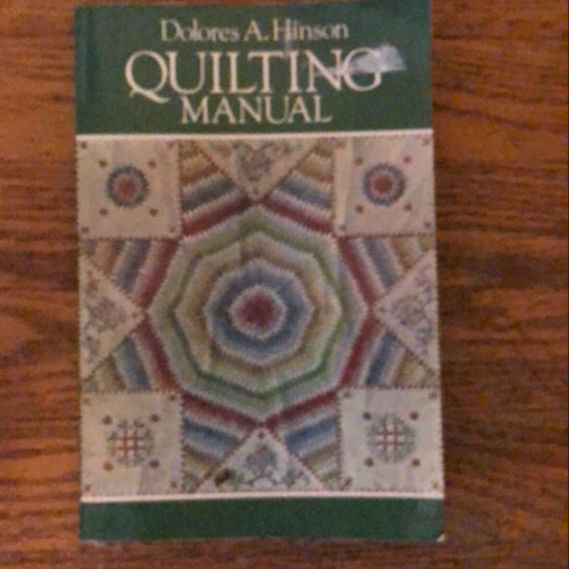 Quilting Manual