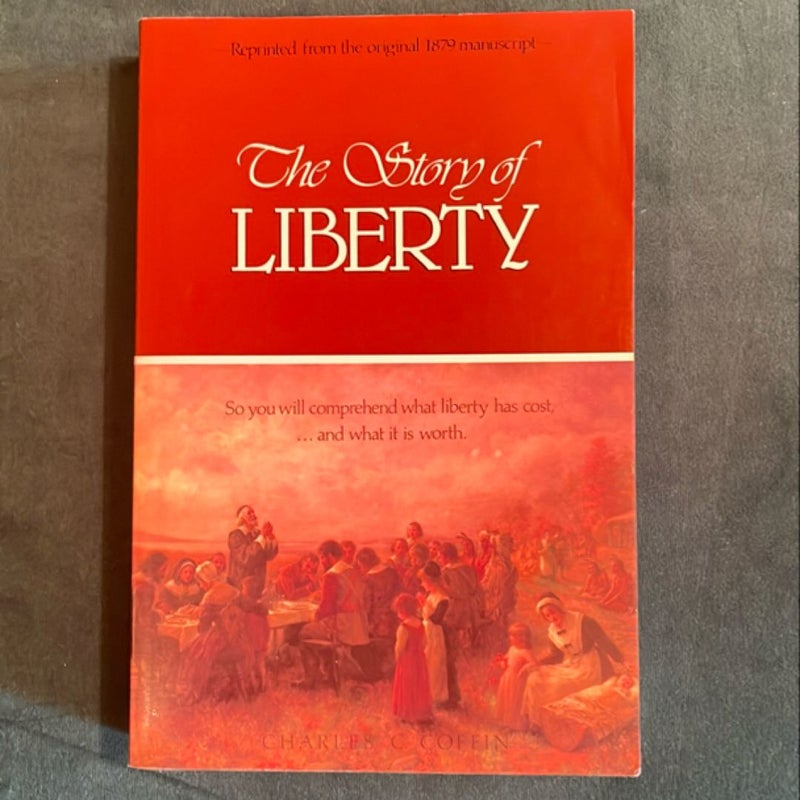 The Story of Liberty