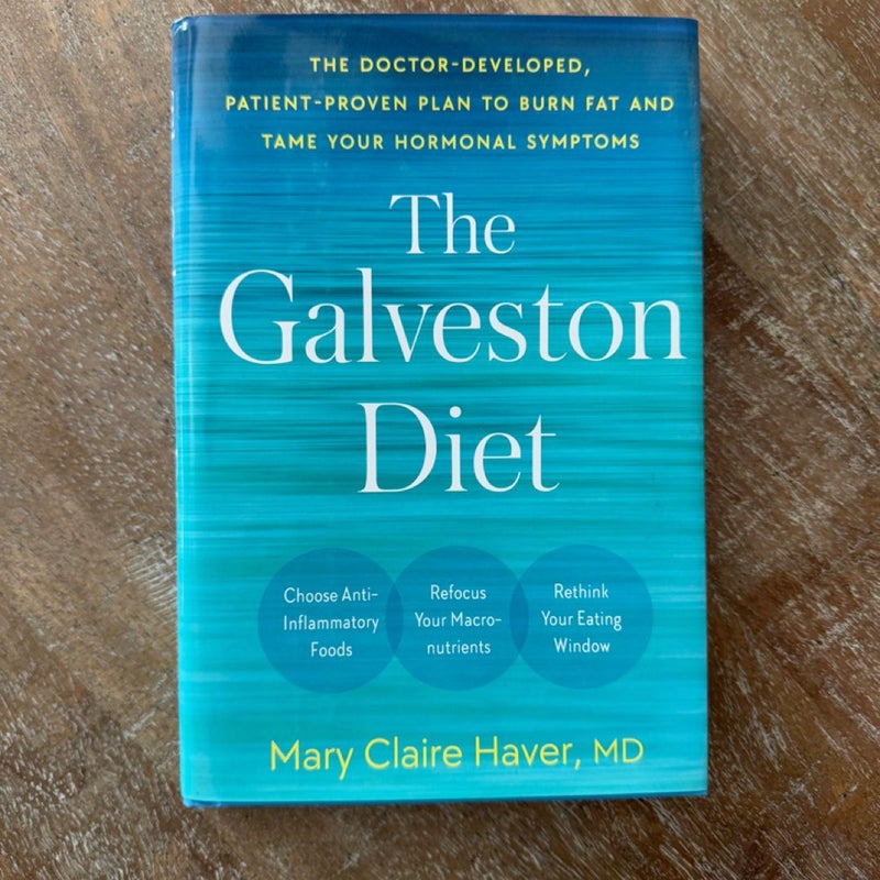 The Galveston Diet