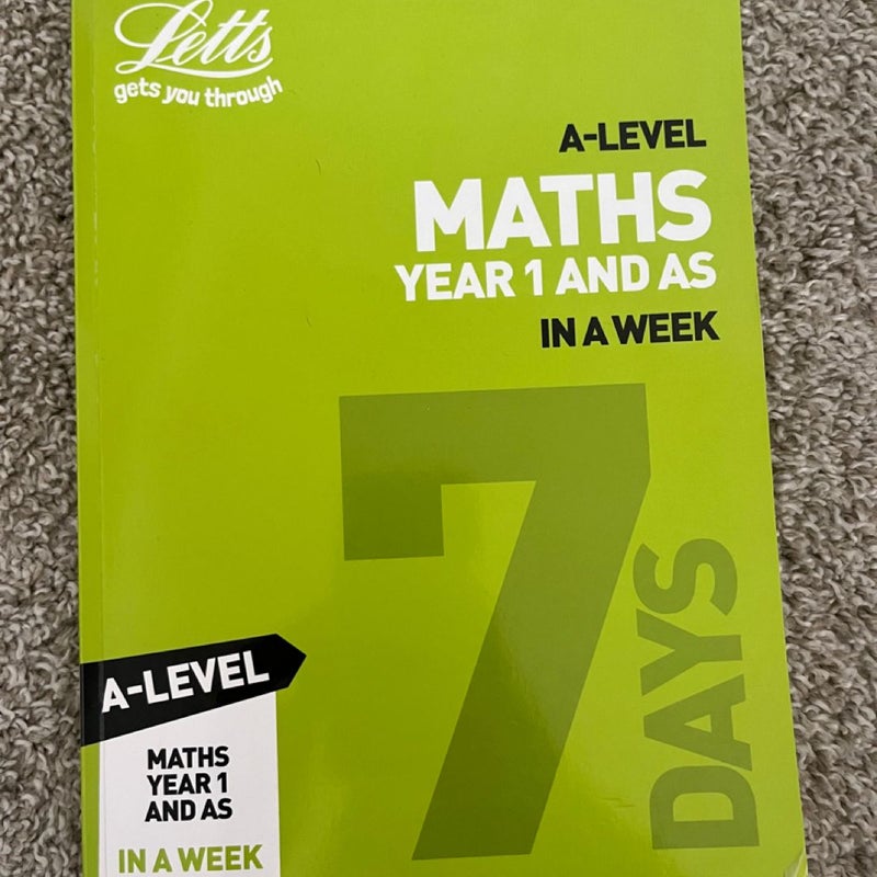 A-level maths year 1 and AS in a week