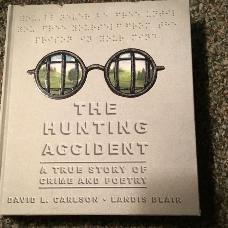 The Hunting Accident