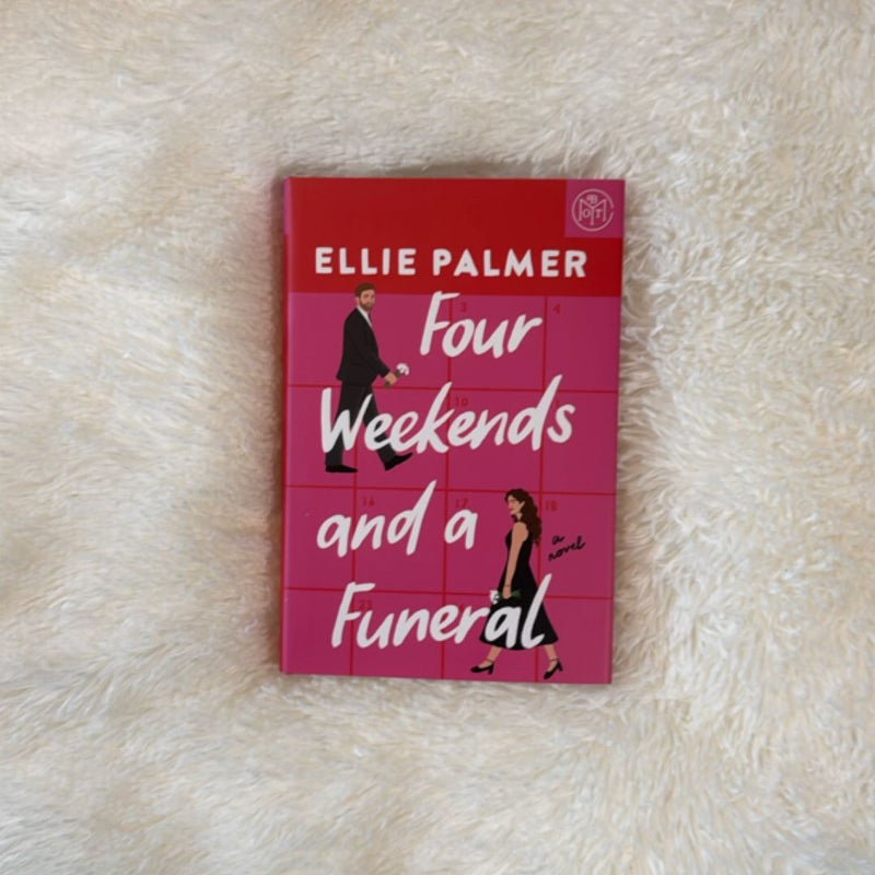 Four Weekends and a Funeral
