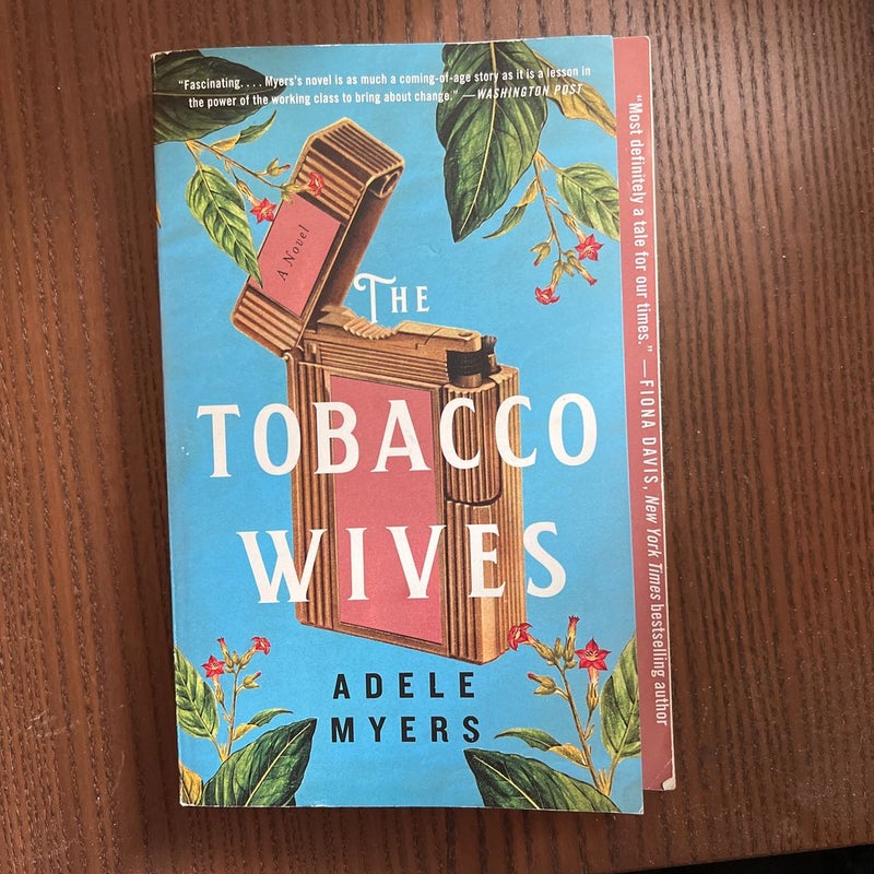 The Tobacco Wives