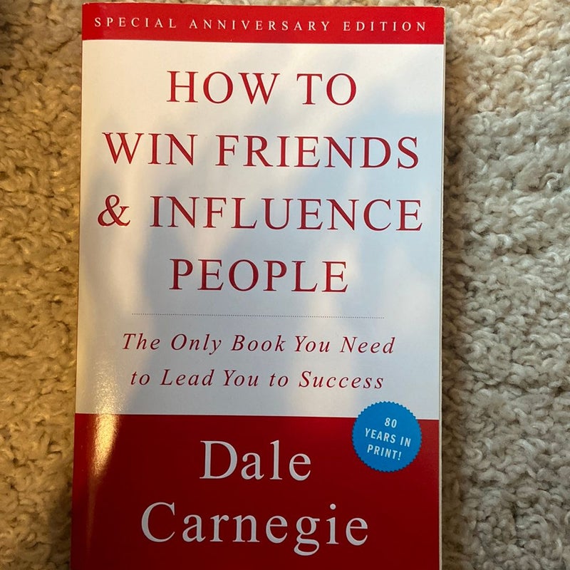 How to Win Friends and Influence People