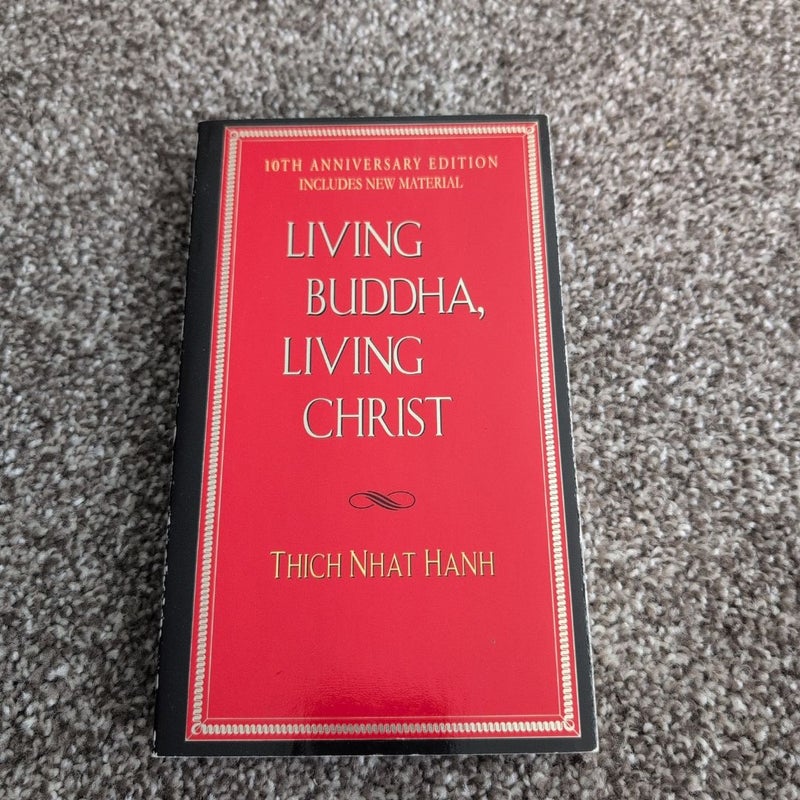 Living Buddha, Living Christ