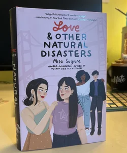 Love and Other Natural Disasters