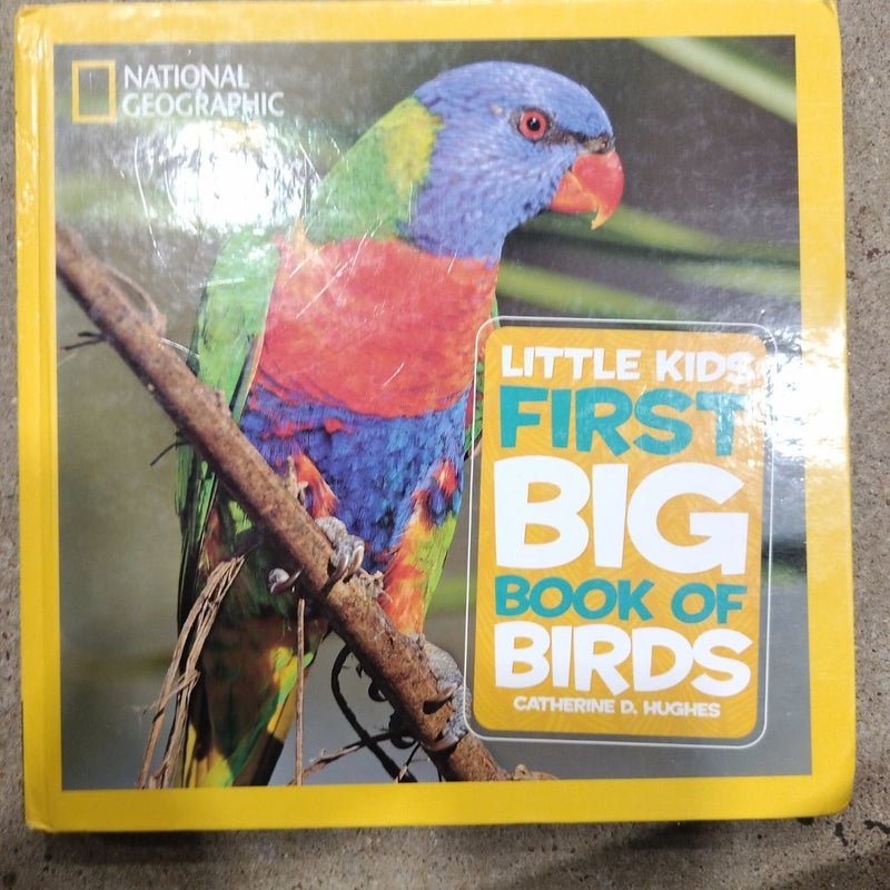 Little kid's first big book of birds