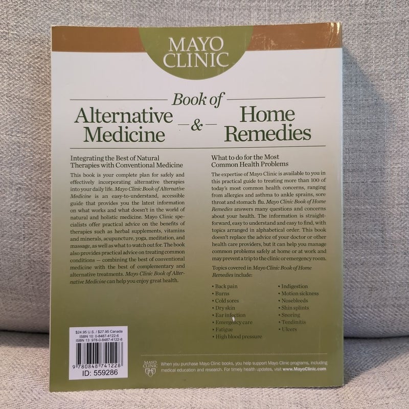 Mayo Clinic Book of Alternative Medicine and Home Remedies