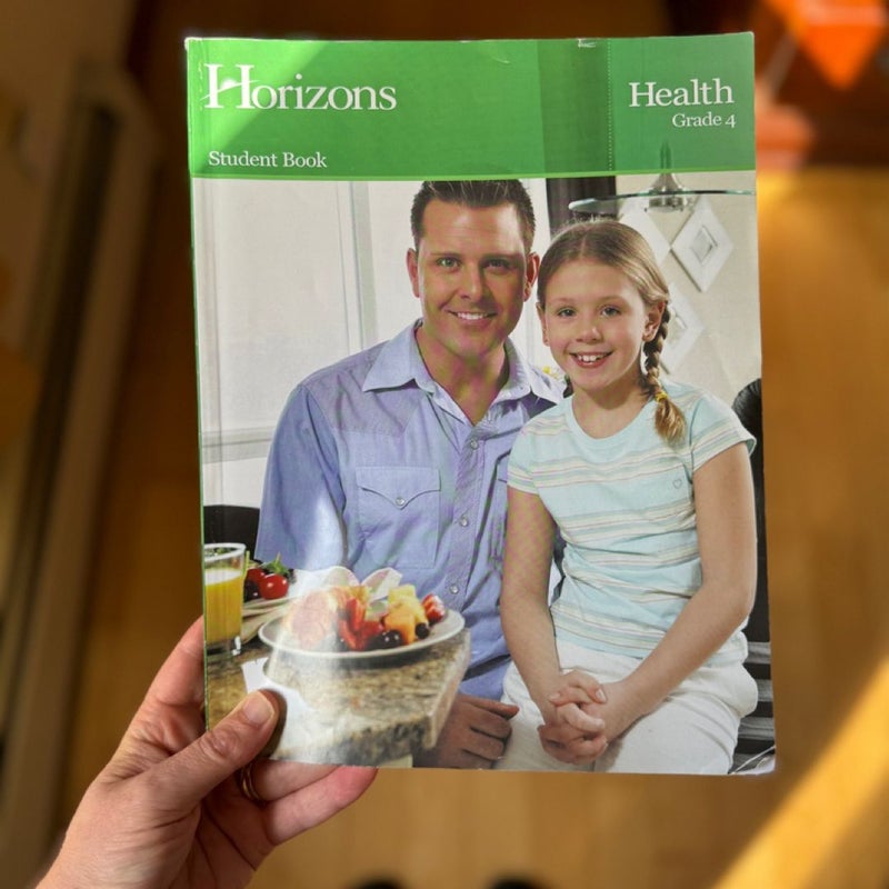 Horizons Health Grade 4 Student Book