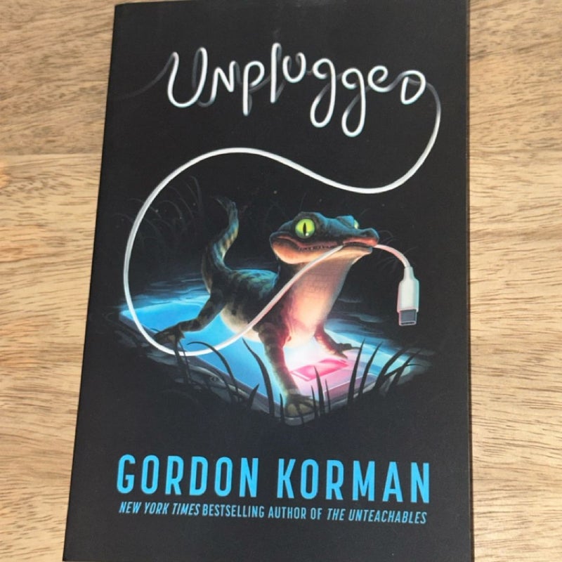 Unplugged
