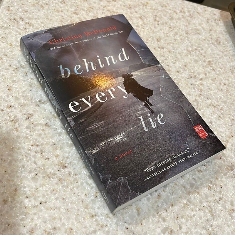 Behind Every Lie