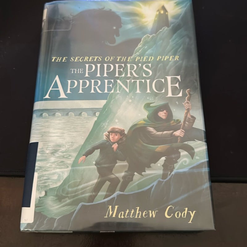 The Secrets of the Pied Piper 3: the Piper's Apprentice
