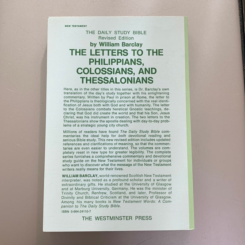 The Letters to the Phillippians, Colossians and Thessalonians